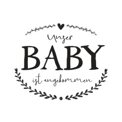 Stampila Rayher, Unser Baby ist angekommen Stampila Rayher, Unser Baby ist angekommen