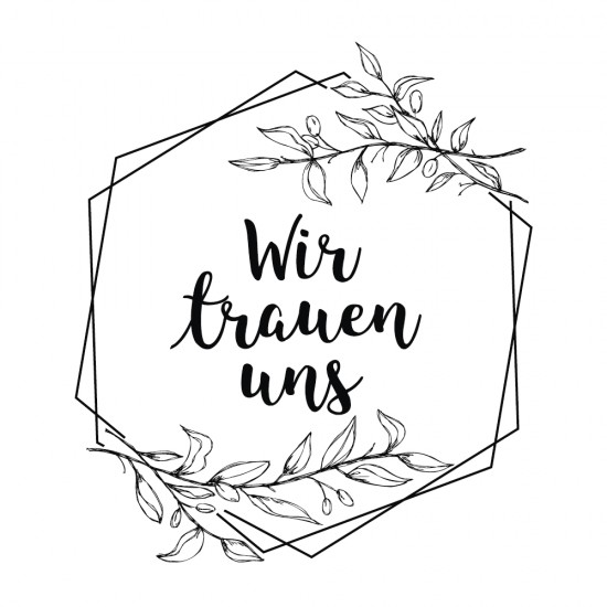 Stampila Rayher, "Wir trauen uns", 7x8cm