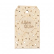 Eticheta lemn "Alles Gute" , FSCMix, natural, 4.8x8.2cm